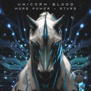 Unicorn Blood - More Power / Stars (2026)