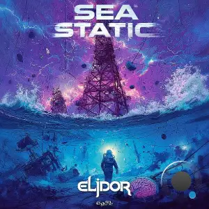 Elidor - Sea Static (2026)