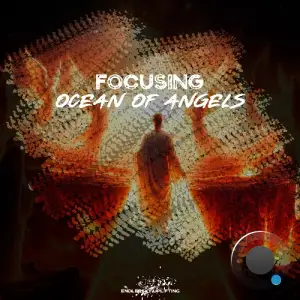 Focusing - Ocean Of Angels (2026)