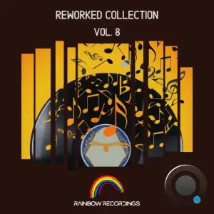 Reworked Collection, Vol. 8 (2026)