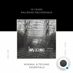 ''INVIERNO'' Minimal and Techno Essentials - Best Of 10 years #RRR - 2015 / 2025 (2026)