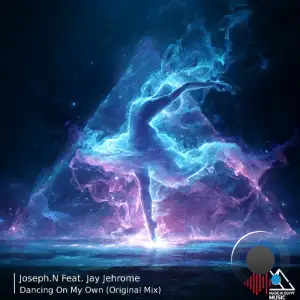 Joseph.N ft. Jay Jerhome - Dancing on My Own (2026)