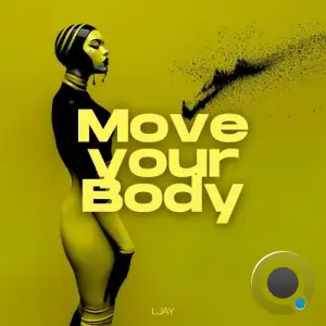 Ljay - Move your Body (2026)