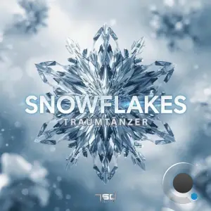 Traumtanzer - Snowflakes (2026)