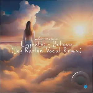 Elgfrothi - Believe (Jef Karlen Vocal Remix) (2026)
