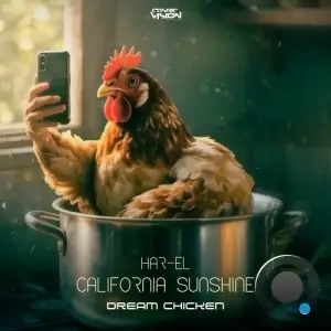 California Sunshine (Har-El) - Dream Chicken (2026)