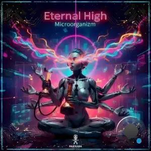 Microorganizm feat. Tzytlos - Eternal High (2026)