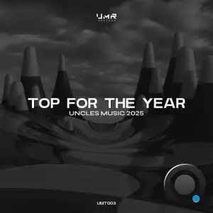 Top for the Year Uncles Music 2025 (2026)