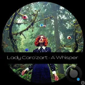Lady Caro'zart - A Whisper (2026)