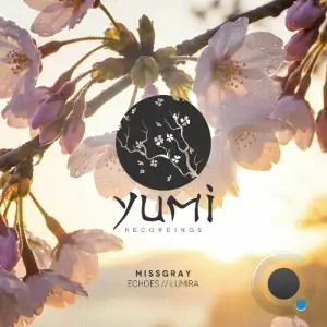 MissGray - Echoes / Lumira (2026)