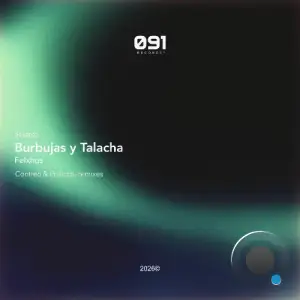 Felxhus - Burbujas y Talacha (2026)