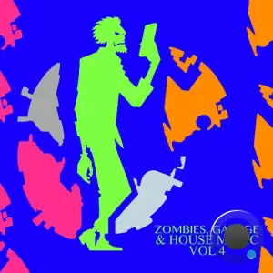 Zombies, Garage & House Music, Vol 4 (2026)