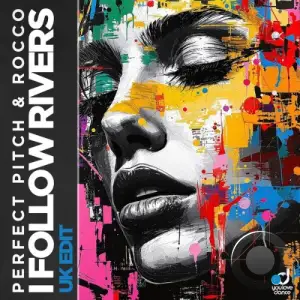 Perfect Pitch & Rocco - I Follow Rivers (UK Edit) (2026)
