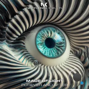 Made Of Light - Forever And After (2026)