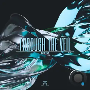 Dino - Through The Veil (2026)