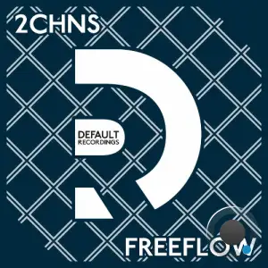 2CHNS - FreeFlow (2026)