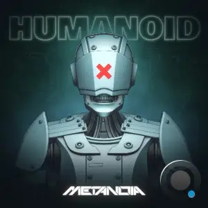 Metanoia - Humanoid (2026)