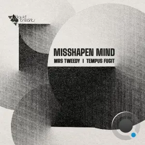 Misshapen Mind - Mrs Tweedy (2026)