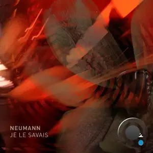 Neumann - Je Le Savais (2026)