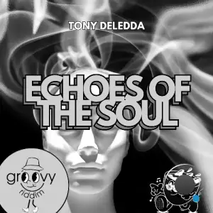 Tony Deledda - Echoes Of The Soul (2026)