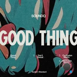 SoundQ - Good Thing (2026)