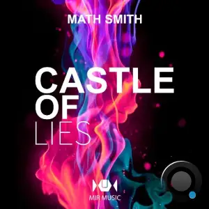 Math Smith - Castle of Lies (2026)