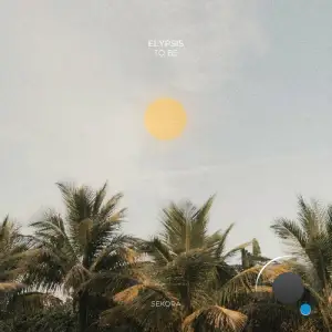 Elypsis - To Be (2026)