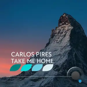 Carlos Pires - Take Me Home (2026)