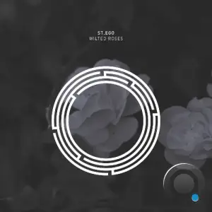 St.Ego - Wilted Roses (2026)