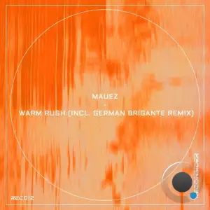 Mauez & Aliot - Warm Rush (2026)