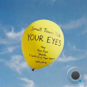 Small Town Kid - Your Eyes (2026)