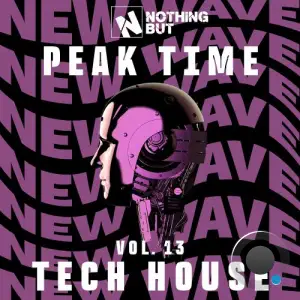 Nothing But... Peak Time Tech House, Vol. 13 (2026)
