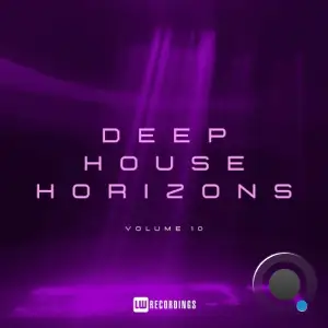 Deep House Horizons, Vol. 10 (2026)