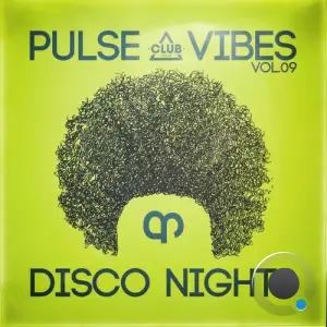 Pulse, Vibes & Disco Nights, Vol.09 (2026)