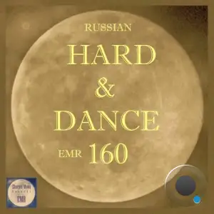 Russian Hard & Dance EMR Vol. 160 (2026)
