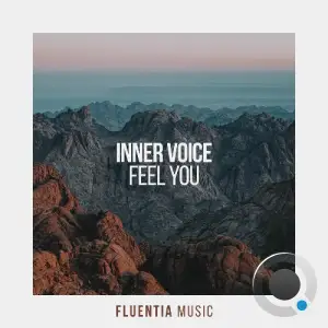 Inner Voice - Feel You (2026)