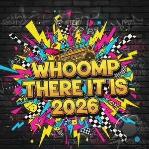 Geo Da Silva and Canello - Whoomp There It Is 2026 (Mixes) (2026)