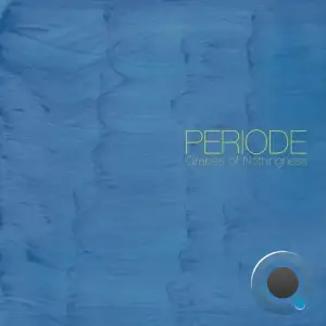 Periode - Grapes of Nothingness (2026)