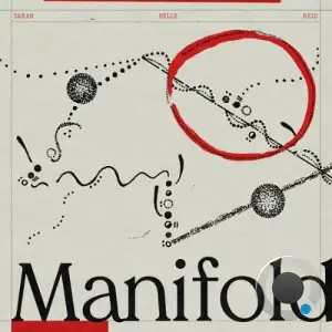 Sarah Belle Reid - Manifold (2026)