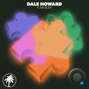 Dale Howard - Funk Rider (2026)