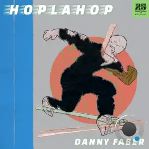 Danny Faber - Hoplahop (2026)