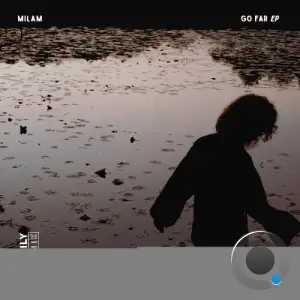 Milam - Go Far (2026)