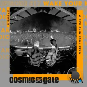 Cosmic Gate - Wake Your Mind Episode 617 (2026-01-30)