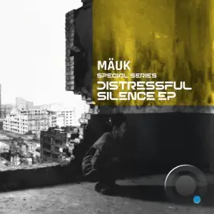 MAUK - Distressful Silence (2026)