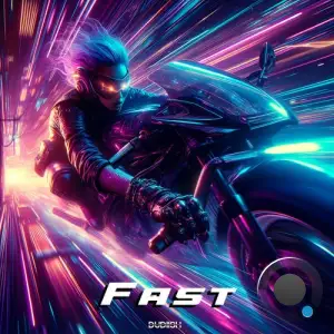 Dudiish - Fast (2026)