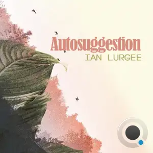 Ian Lurgee - Autosuggestion (27 January 2026) Nye Live Vinil (2026-01-27)