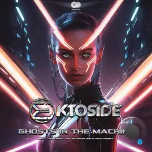 Ektoside - Ghosts In The Machine (2026)