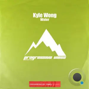 Kyle Wong - Water (2026)