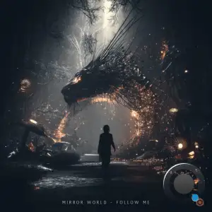 Mirror World - Follow Me (2026)