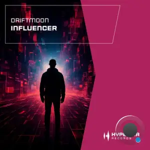 Driftmoon - Influencer (2026)